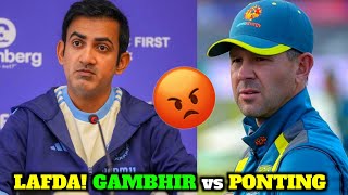 Gautam Gambhir vs Ricky Ponting Big Fight 😡  Ind Vs Aus Test Se पहले Gambhir Ponting Lafda cricket [upl. by Etnaud160]