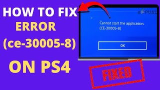 How to Fix Ps4 error code ce300058Fix Ps4 Errorce300058I Cannot Start Application ce300058 [upl. by Modeste]