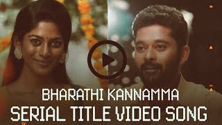 Bharathi Kannamma serial Title Song  Official Video Song Studywithaman123 [upl. by Nwahsuq]