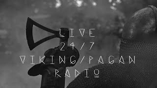 Herknungr Live 247 VikingSlavicPagan Radio 🪓🗡️⚔️ [upl. by Ramgad622]