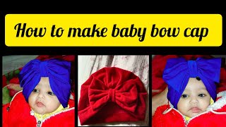 How To Make Baby Bow Head Cap  At Home  Very Easy Step [upl. by Alimhaj]