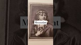 What is Mezzotint [upl. by Ative370]