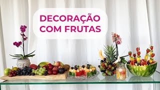 Festa Decoração com frutas [upl. by Whang80]