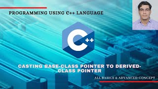 Casting Base Class Pointer to Derived Class Pointer [upl. by Areik658]