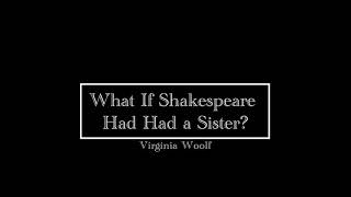 50 Essays What If Shakespeare Had Had a Sister [upl. by Atnima794]