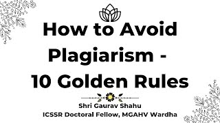 How to Avoid Plagiarism  10 Golden Rules Hindi  साहित्यिक चोरी से बचने के 10 तरीके [upl. by Tenom705]