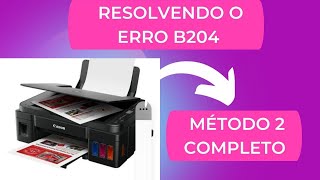 COMO RESOLVER O ERRO B204 METODO 2 COMPLETO [upl. by Diandre]