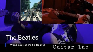 The Beatles  I Want You She’s So Heavy  Guitar Tab Cover [upl. by Alva]