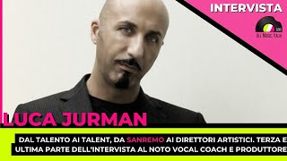 Luca Jurman intervista terza parte Dalla risposta di Amici al Festival di Sanremo 2024 [upl. by Isabel88]