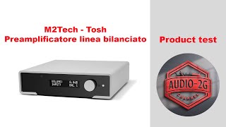 M2Tech preamplificatore Tosh [upl. by Shute]