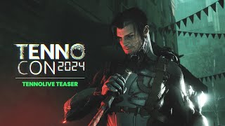 TennoCon 2024  TennoLive 2024 Teaser [upl. by Berte]