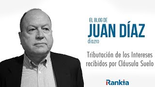 ¿Cómo declarar las cláusulas suelo en el IRPF Ejemplos prácticos [upl. by Asirac]