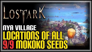 All Nya Village Mokoko Seeds Lost Ark [upl. by Veriee339]