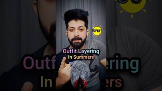 HOW TO LAYERING OUTFITS IN SUMMERS 🌞 shorts youtubeshorts summeroutfits outfitideas fashiontips [upl. by Blithe50]