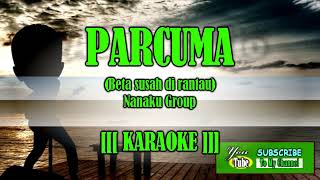 PARCUMALago POP KARAOKE Nanaku Group Nada COWOK Aransment Musik  Technics Keboard sx KN2600 [upl. by Harli]