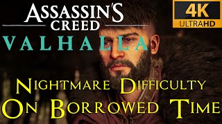 AC Valhalla  On Borrowed Time  Nightmare Aesir difficulty playthrough [upl. by Ligriv]