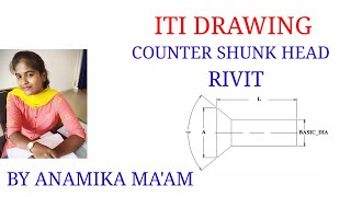 How to make countersunk head rivet  ITI ENGINEERING DRAWING  ITI IN LUCKNOW [upl. by Purity654]