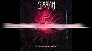 SixxAM  This Is Gonna Hurt Official Lyric Video [upl. by Wolfort]