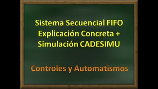 Sistema Secuencial FIFO ● Explicación Concreta  Simulación CADESIMU ■ Controles [upl. by Juley676]