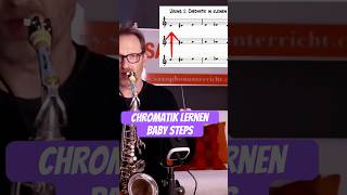 Chromatische Tonleiter lernen in kleinen Schritten chromaticscale jazz saxophone [upl. by Atsira61]