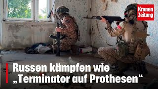 Soldaten packen aus Russen kämpfen wie „Terminator auf Prothesen“  kronetv NEWS [upl. by Eninahpets]