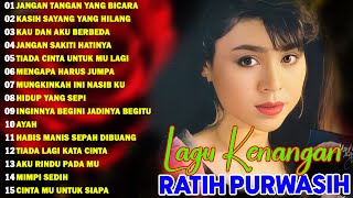 Ratih Purwasih Full Album🍧Lagu Nostalgia Paling Dicari 🔆Lagu Lawas Penuh Kenangan [upl. by Oirtemed]