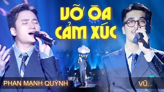 Phan Mạnh Quỳnh amp Vũ Live CÁC HIT MỚI NHẤT khiến Khán Giả Vỡ Òa Cảm Xúc  Những Lời Hứa Bỏ Quên [upl. by Halilak939]