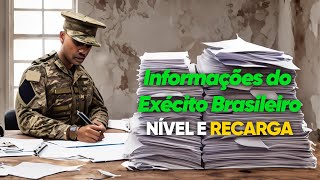 Informações do Exercito Brasileiro  Nível e Recarga como fica [upl. by Akselaw503]