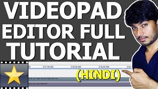 VideoPad Video Editing Software  Full Tutorial [upl. by Nwahsav]