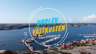 Upplev Västkusten med fritidense – En sån resa [upl. by Mahgem]