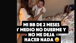 Cómo dormir a un bb de 2 meses en el dia ayuda 😩✨🩵no me deja hacer nada mi bb medan Tips mom [upl. by Tito540]