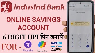 IndusInd Bank UPI PIN Creation Without Atm Card  indusind bank 6 digit upi pin set for phonepe gpay [upl. by Rhpotsirhc]