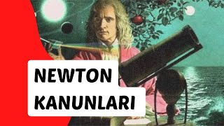 Newtonun Kanunları [upl. by Bradstreet]