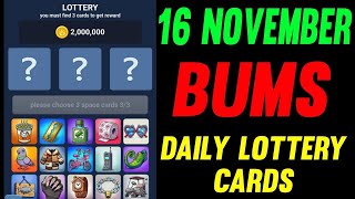 Bums Daily lottery cards 16 November  Bums Today Daily Combo Cards  Bums combo cards today [upl. by Alraep]