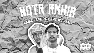 Nota Akhir  DOQMA ft Padi The Wizard Official Lyrics Video DEMO [upl. by Ehcadroj]