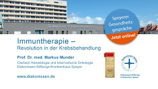 Livestream Speyerer Gesundheitsgespräche Immuntherapie – Revolution in der Krebsbehandlung [upl. by Yras399]