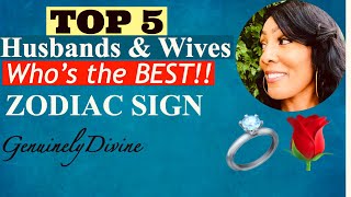 Top 5 Zodiac Signs Husband or Wife Potential [upl. by Aborn104]