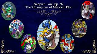 The ‘Champions of Meridell’ Plot – Neopian Lore Ep 26 [upl. by Winola803]