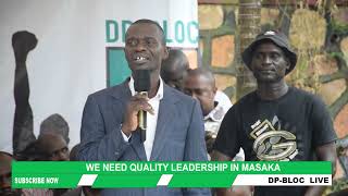 WE NEED QUALITY LEADERSHIP IN MASAKA [upl. by Aisined470]