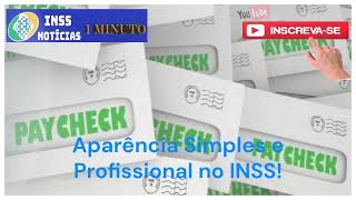 Aparência Simples e Profissional  INSS [upl. by Gardie509]