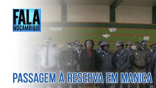 Oficiais da Polícia da República de Moçambique passam à reserva na Província de Manica PortalFM24 [upl. by Diao]