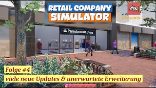 Retail Company Simulator 4 viele neue Updates amp unerwartete Erweiterung deutschLet´s play [upl. by Breena503]