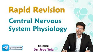 Central Nervous System Physiology Rapid Revision 🧠🧠🧠 [upl. by Maggee]