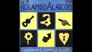 Musica de La Guerra Civil Española  Rolando Alarcon [upl. by Dolli619]