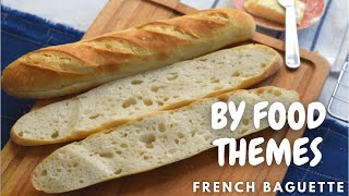 Homemade French Bread Recipe How To Make French Baguettes French Bread Recipe Food Themes [upl. by Jar]