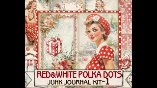 Retro redampwhite polka dots junk journal kit [upl. by Gale]