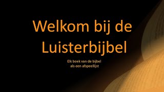 Welkom bij de luisterbijbel [upl. by Ardaid]