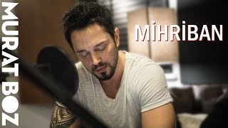 Murat Boz  Mihriban Cover [upl. by Florie]