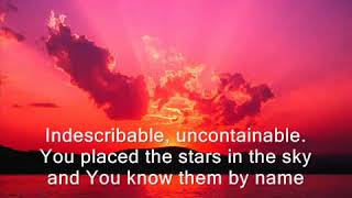 Indescribable  Medley With Lyrics  Christian Hymns amp Songs [upl. by Busey]