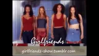 Girlfriends Theme Song w Instrumental  Part One [upl. by Yruam]